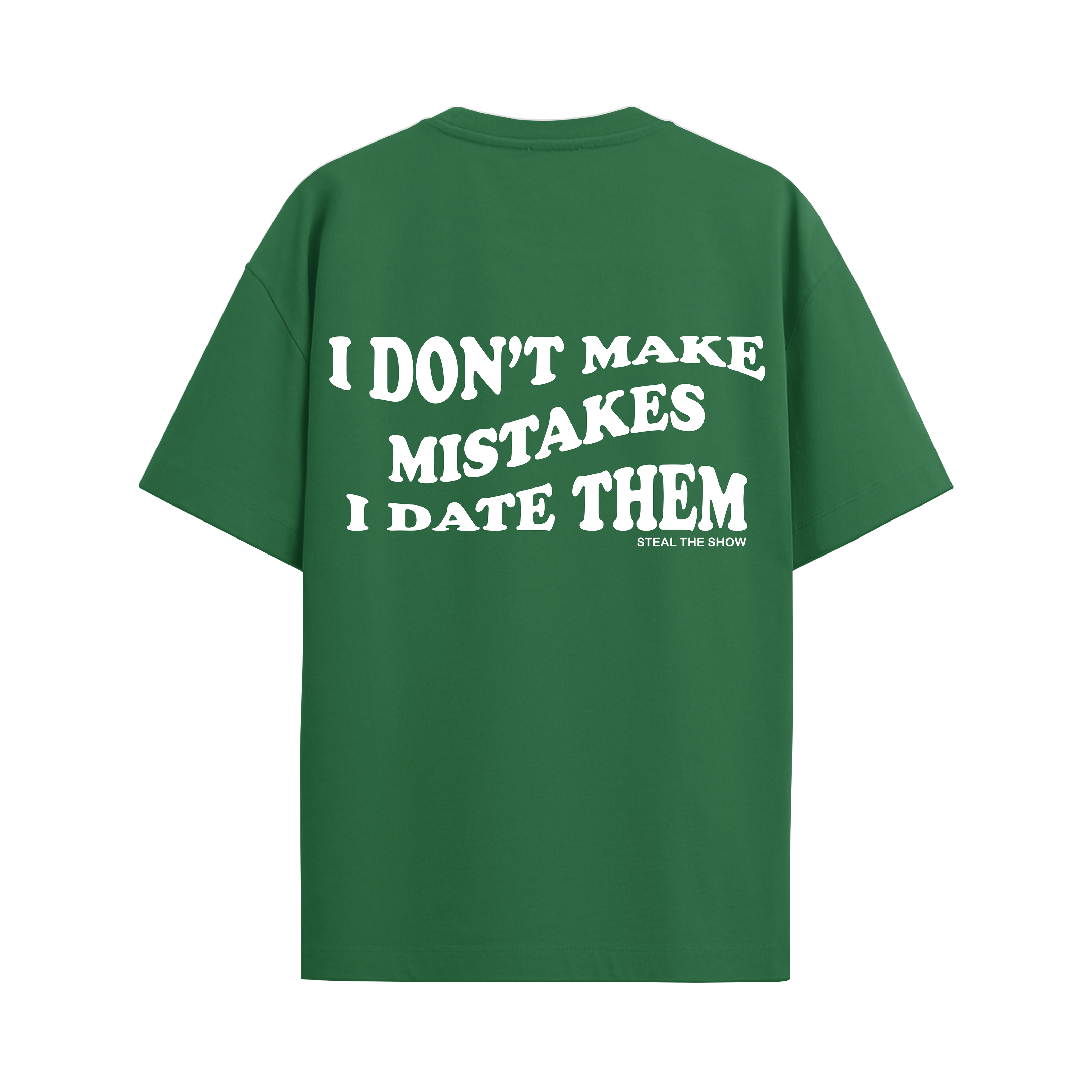 DATING MISTAKES GREEN OVERSIZED T-SHIRT